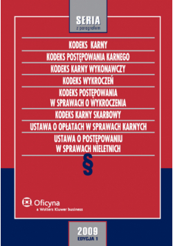 Kodeks karny. Kodeks postępowania karnego. Kodeks karny wykonawczy. Kodeks wykroczeń.