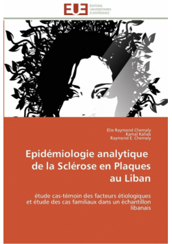 Epidémiologie analytique   de la sclérose en plaques au liban
