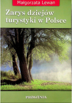 Zarys dziejów turystyki w Polsce