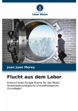 Flucht aus dem Labor