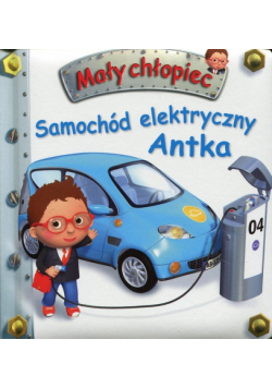 Samochód elektryczny Antka Mały chłopiec