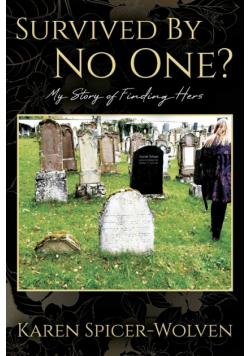 Survived By No One? My Story of Finding Hers