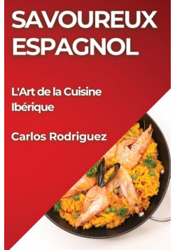 Savoureux Espagnol