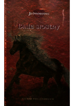 Jednorożec 2 Białe siostry