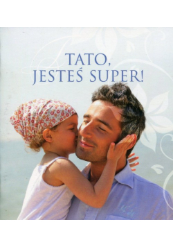 Tato, jesteś super! Muszelki 19