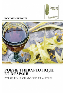 Poesie Therapeutique Et D'espoir
