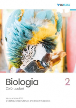 Biologia Zbiór zadań Tom 2 Matura