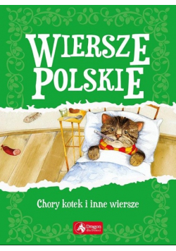 Wiersze polskie Chory kotek i inne wiersze