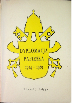 Dyplomacja papieska 1914 1989
