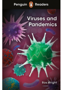 Penguin Readers Level 6 Viruses and Pandemics