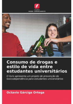 Consumo de drogas e estilo de vida entre estudantes universitários