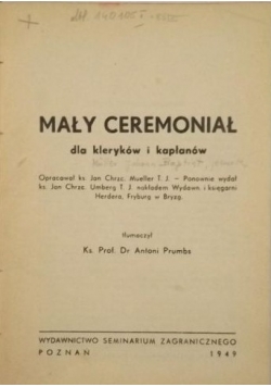 Mały ceremoniał dla kleryków i kapłanów, 1949 r.