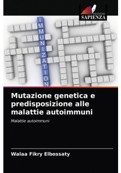 Mutazione genetica e predisposizione alle malattie autoimmuni