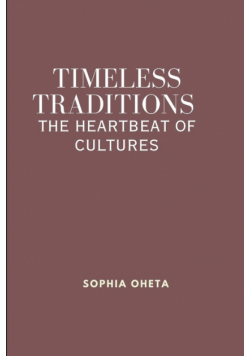 Timeless Traditions