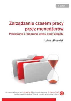 Zarządzanie czasem pracy przez menedżerów