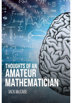Thoughts of an Amateur Mathematician