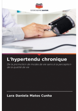 L'hypertendu chronique