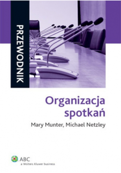 Przewodnik Organizacja spotkań