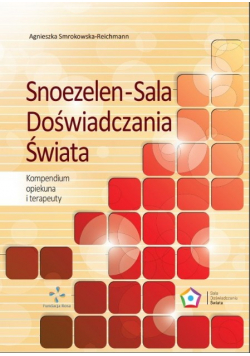 Snoezelen sala doświadczania świata