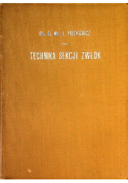 Technika sekcji zwłok 1923 r.