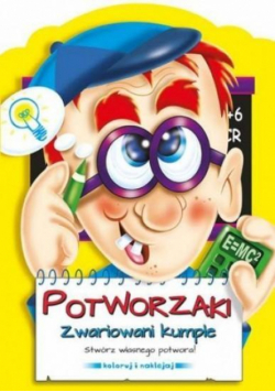 Potworzaki. Zwariowani kumple