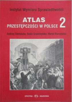 Atlas przestępczości w Polsce Tom 2