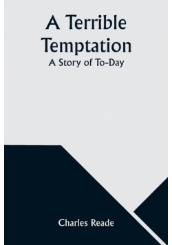 A Terrible Temptation