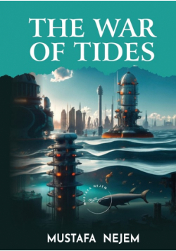 The War Of Tides