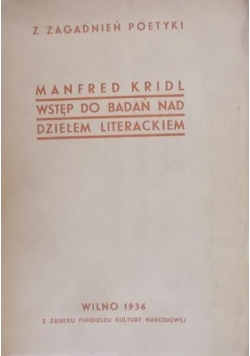 Wstęp do Badań nad Dziełem Literackim, 1936 r