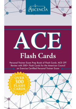 ACE Personal Trainer Exam Prep Book of Flash Cards