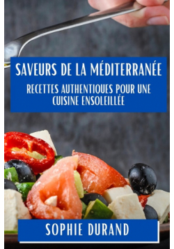 Saveurs de la Méditerranée