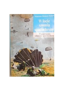 W locie szumią spadochrony