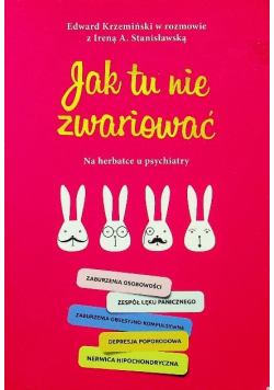 Jak tu nie zwariować