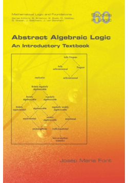 Abstract Algebraic Logic. An Introductory Textbook