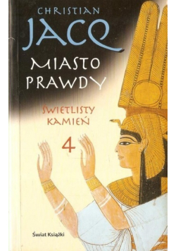 Miasto prawdy świetlisty kamień