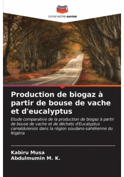 Production de biogaz à partir de bouse de vache et d'eucalyptus