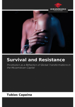 Survival and Resistance