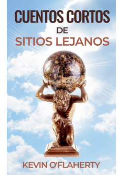 Cuentos Cortos de Sitios Lejanos