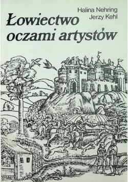 Łowiectwo oczami artystów
