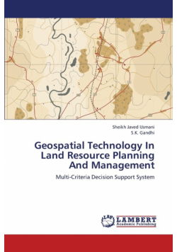 Geospatial Technology in Land Resource Planning and Management