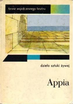 Appia dzieło sztuki żywej