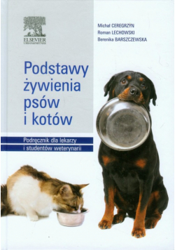 Podstawy żywienia psów i kotów