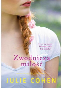Julie Cohen - Zwodnicza miłość, Nowa