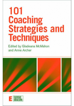 101 Coaching Strategies And Techniques