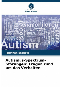 Autismus-Spektrum-Störungen