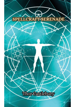 Spellcraft Serenade
