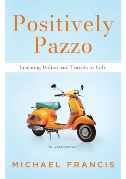 Positively Pazzo