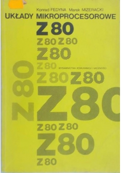 Układy mikroprocesorowe Z80