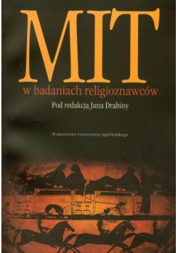 Mit w badaniach religioznawców