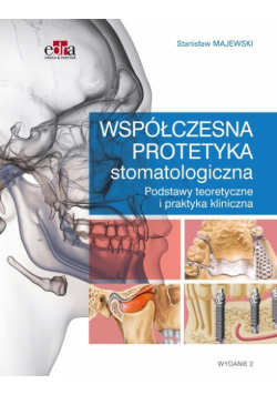 Współczesna protetyka stomatologiczna